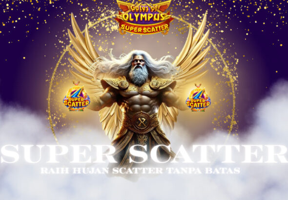 Super Scatter : Cara Seru Menang Tanpa Batas di Dunia Slot Online