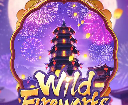 Raih Banjir Kemenangan dengan Wild Fireworks – Daftar dan Main Sekarang!