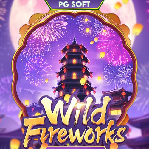 Raih Banjir Kemenangan dengan Wild Fireworks – Daftar dan Main Sekarang!